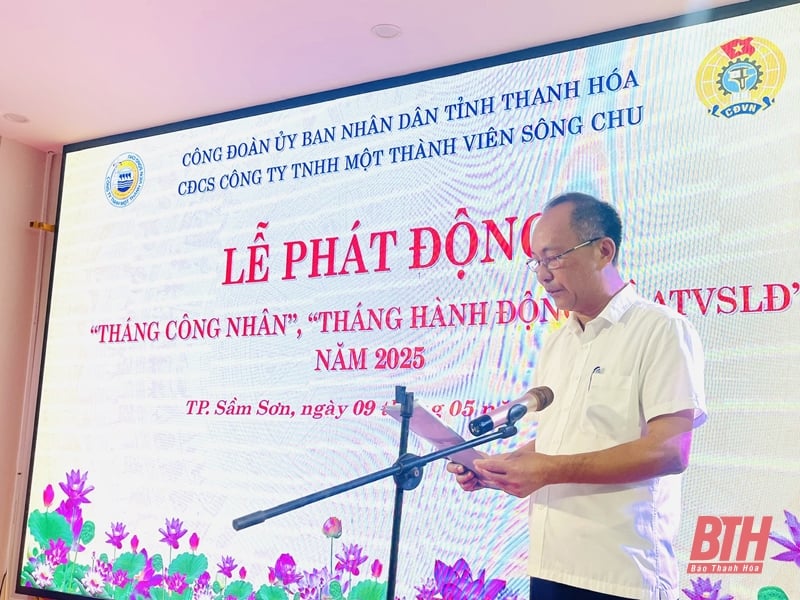 Công ty Sông Chu phát động Tháng Công nhân năm 2025