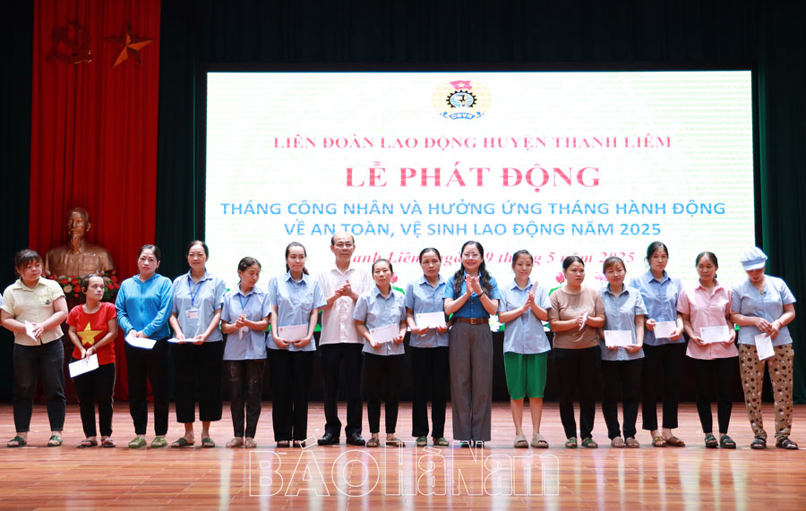 Liên đoàn Lao động huyện Thanh Liêm phát động Tháng Công nhân năm 2025