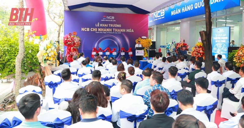 Khai trương Ngân hàng Thương mại cổ phần Quốc Dân chi nhánh Thanh Hóa