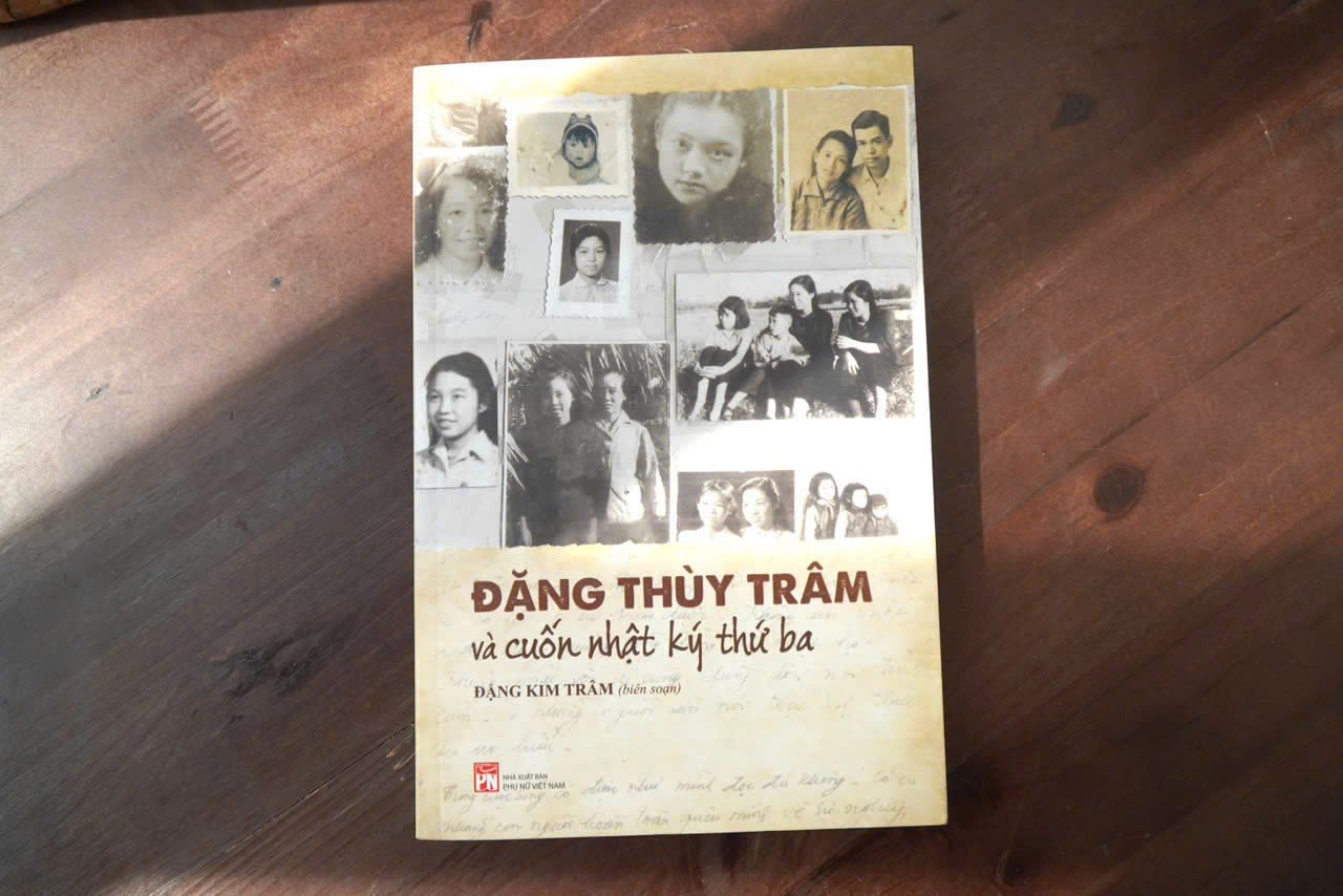 Cuốn sách “Đặng Thùy Trâm và Cuốn nhật ký thứ ba” do tác giả Đặng Kim Trâm biên soạn, Nhà xuất bản Phụ nữ Việt Nam phát hành.