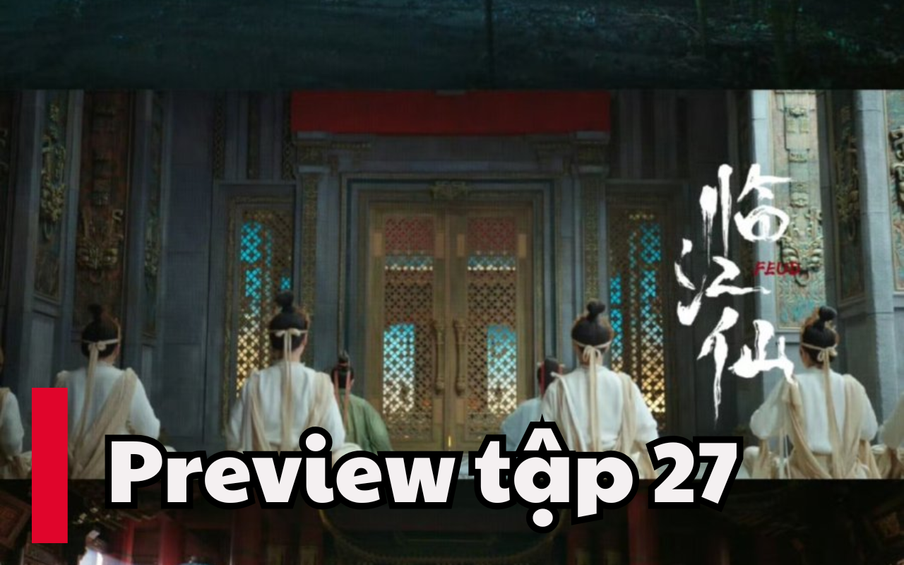 ลำซางเตียน ตอนที่ 27 ตารางฉาย ลิงค์รับชมโดยตรง
