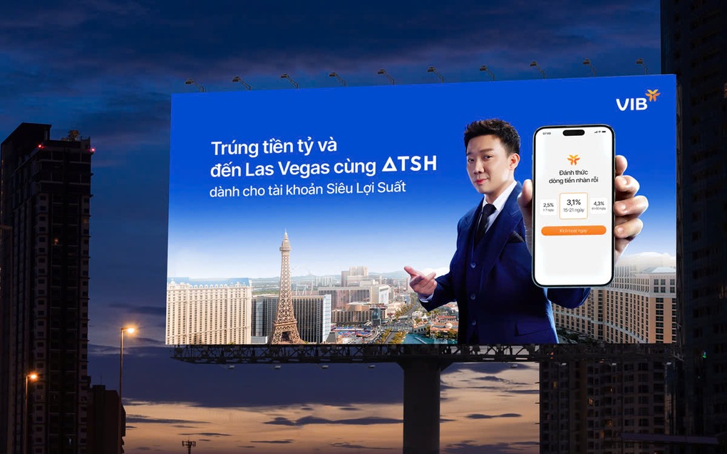 Cơ hội trúng tiền tỷ và đến Las Vegas cùng “Anh trai say hi từ tài khoản Siêu lợi suất VIB - 1