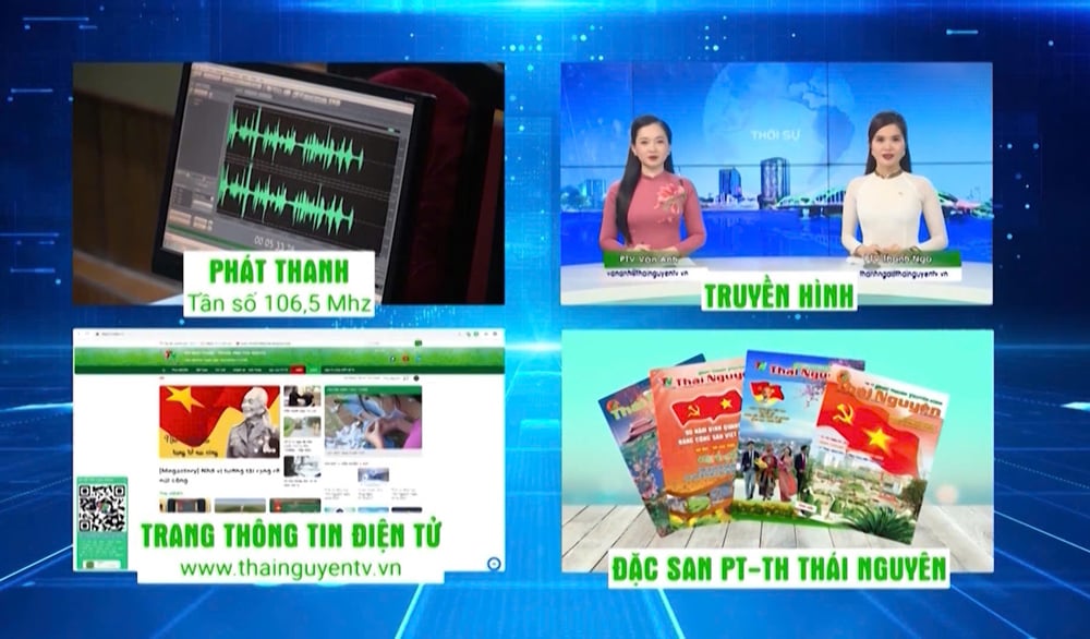 สถานีวิทยุกระจายเสียงและโทรทัศน์ไทเหงียน รวบรวมข่าวสารของเอเจนซี่สื่อมัลติมีเดีย 4 ประเภทไว้ด้วยกัน