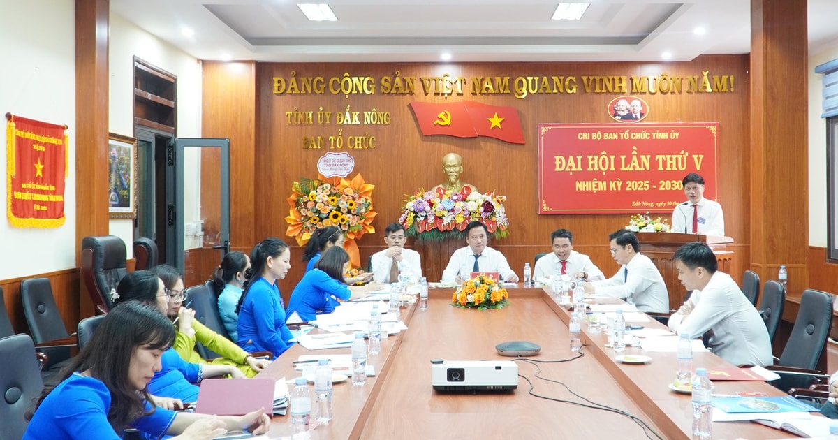 Đại hội Chi bộ Ban Tổ chức Tỉnh ủy Đắk Nông lần thứ V, nhiệm kỳ 2025 – 2030