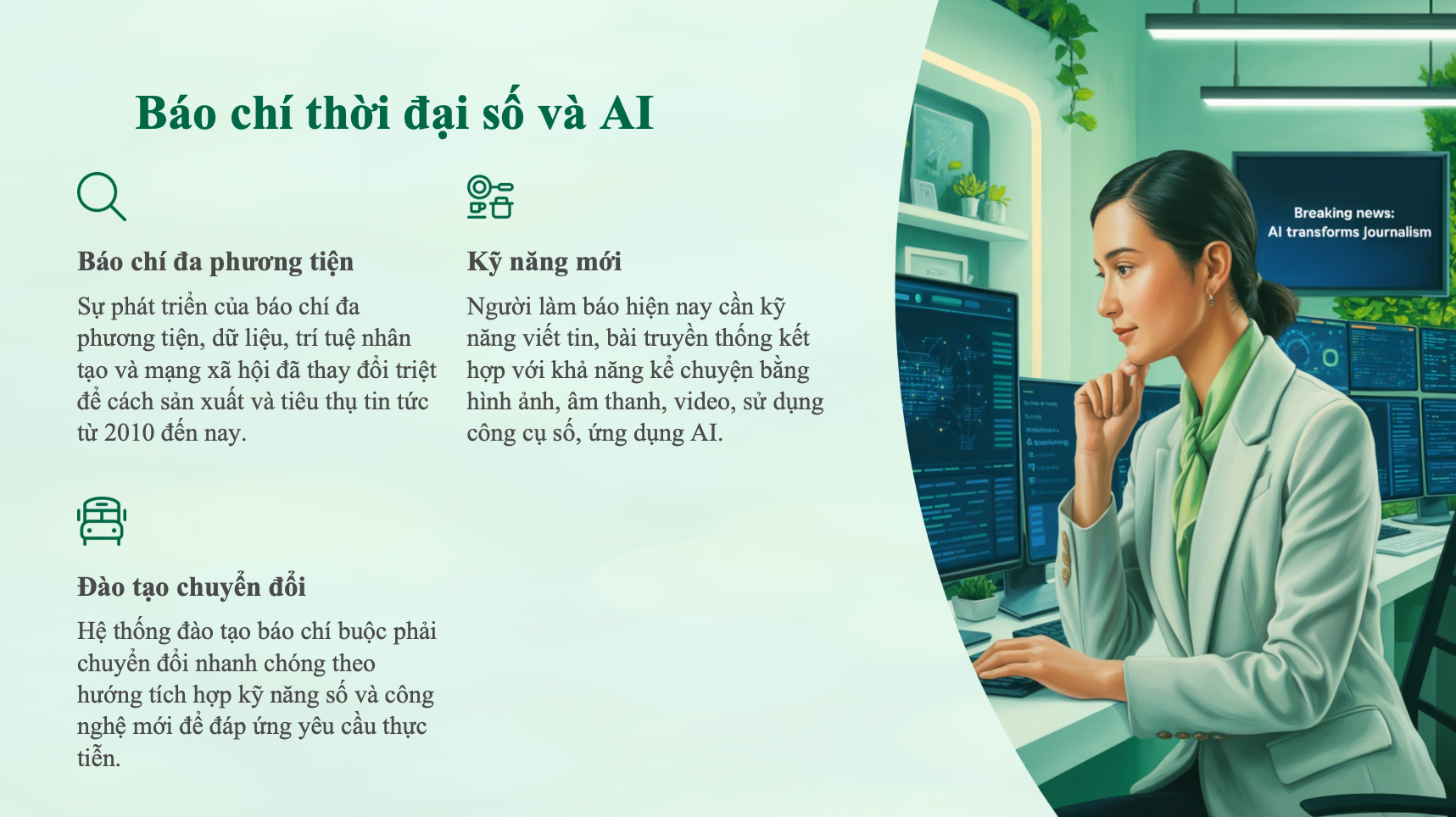 Đào tạo báo chí: Một thế kỷ thay đổi tư duy - 6