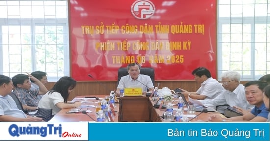 UBND tỉnh tiếp công dân định kỳ tháng 6/2025