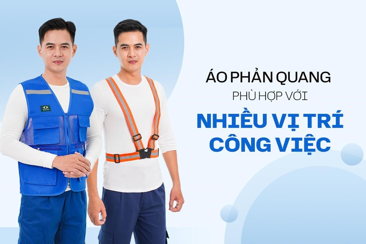 Cách chọn áo phản quang phù hợp với từng vị trí tại công trình