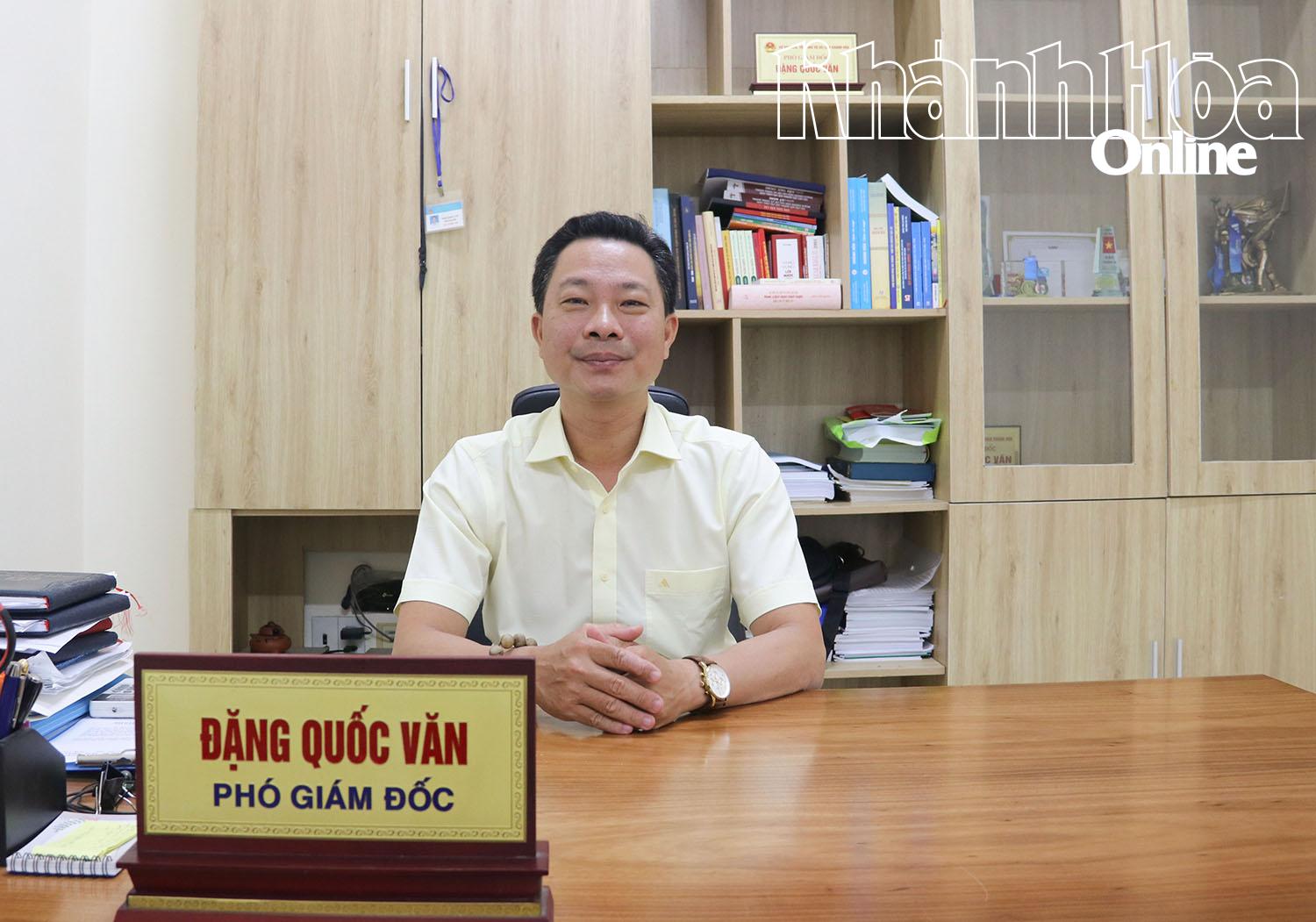 Ông Đặng Quốc Văn - Phó Giám đốc Sở Văn hóa, Thể thao và Du lịch.