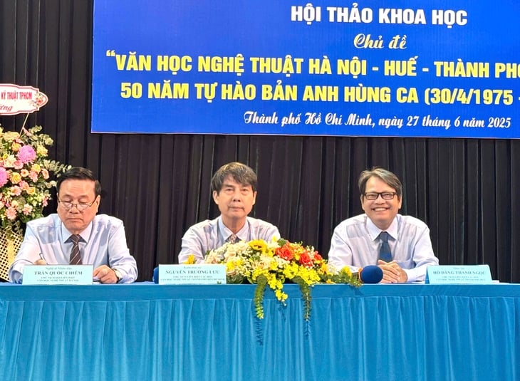 Văn học nghệ thuật Hà Nội - Huế - TP.HCM 50 năm tự hào bản anh hùng ca - Ảnh 2.