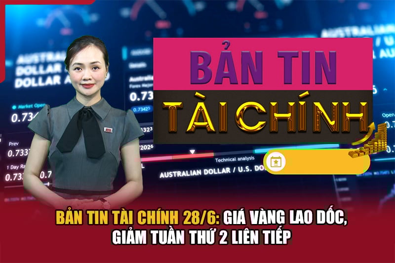 ព័ត៌មានហិរញ្ញវត្ថុថ្ងៃទី 28 ខែមិថុនា៖ តម្លៃមាសបានធ្លាក់ចុះជាពីរសប្តាហ៍ជាប់ៗគ្នា។