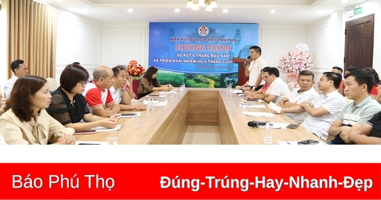 Phu Tho Province Tourism Association deploys tasks for the last 6 months of the year