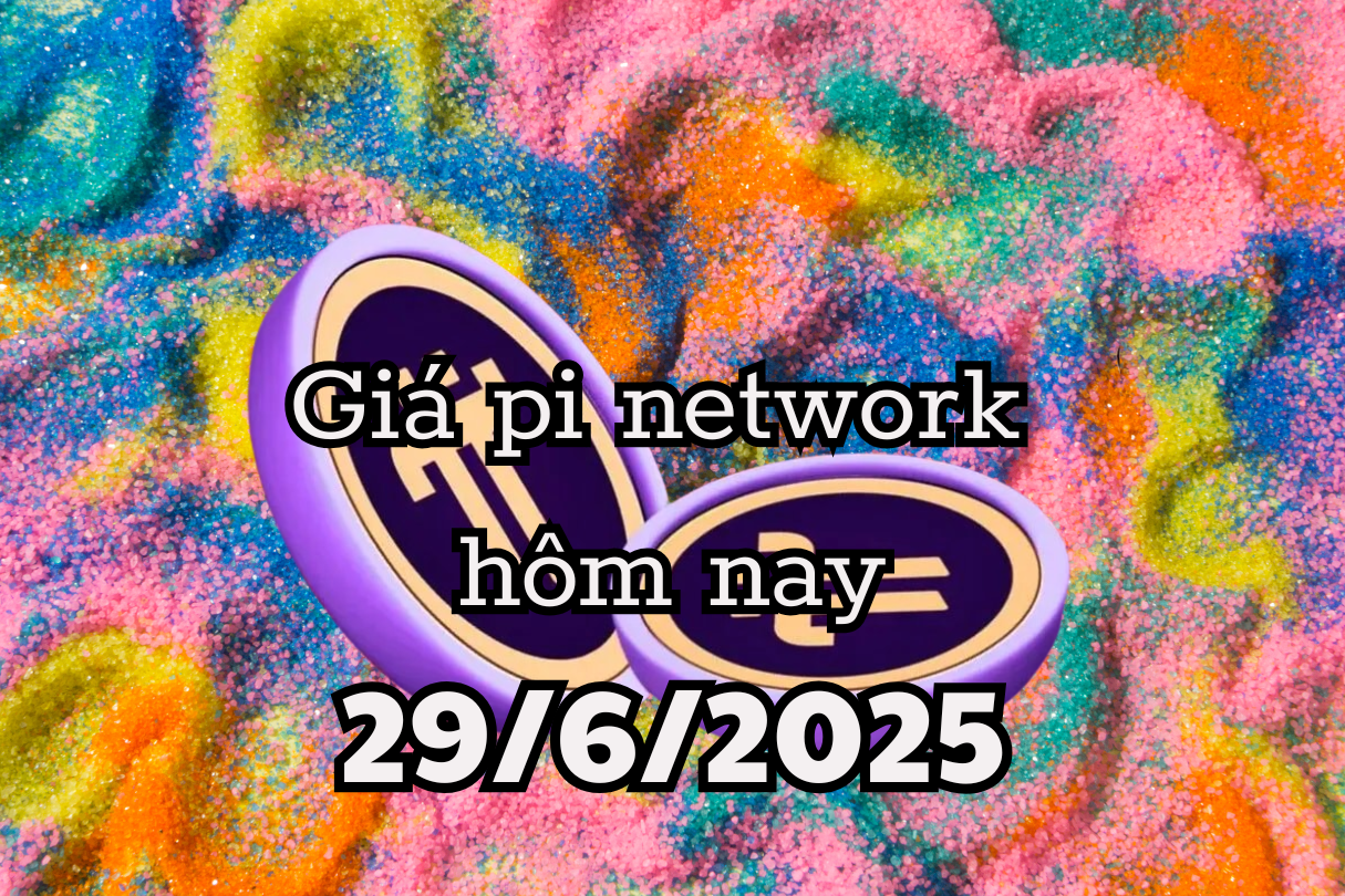 Giá Pi Network hôm nay 29 6 2025 Pi2Day trình làng tính năng triệu đô
