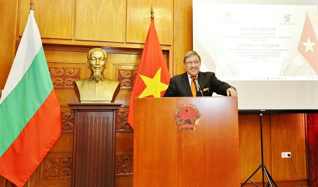 Đại sứ quán Việt Nam tại Bulgaria gặp gỡ báo chí nhân dịp kỷ niệm 75 năm thiết lập quan hệ ngoại giao