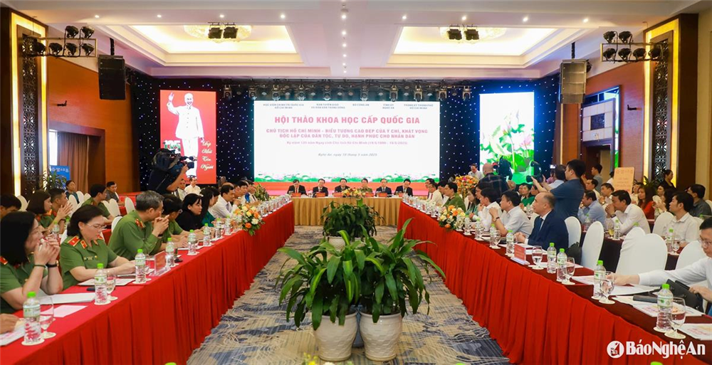 Hội thảo khoa học cấp quốc gia “Chủ tịch Hồ Chí Minh - Biểu tượng cao đẹp của ý chí, khát vọng độc lập của dân tộc, tự do, hạnh phúc cho nhân dân”