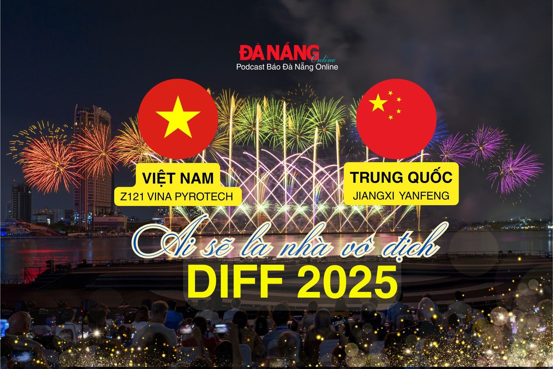 [Podcast] - Ai sẽ là nhà vô địch của DIFF 2025? 