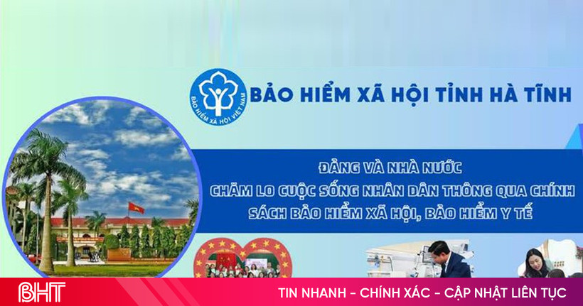 ធានារ៉ាប់រងសង្គមតំបន់ XV បានប្តូរឈ្មោះទៅជា ធានារ៉ាប់រងសង្គម Ha Tinh