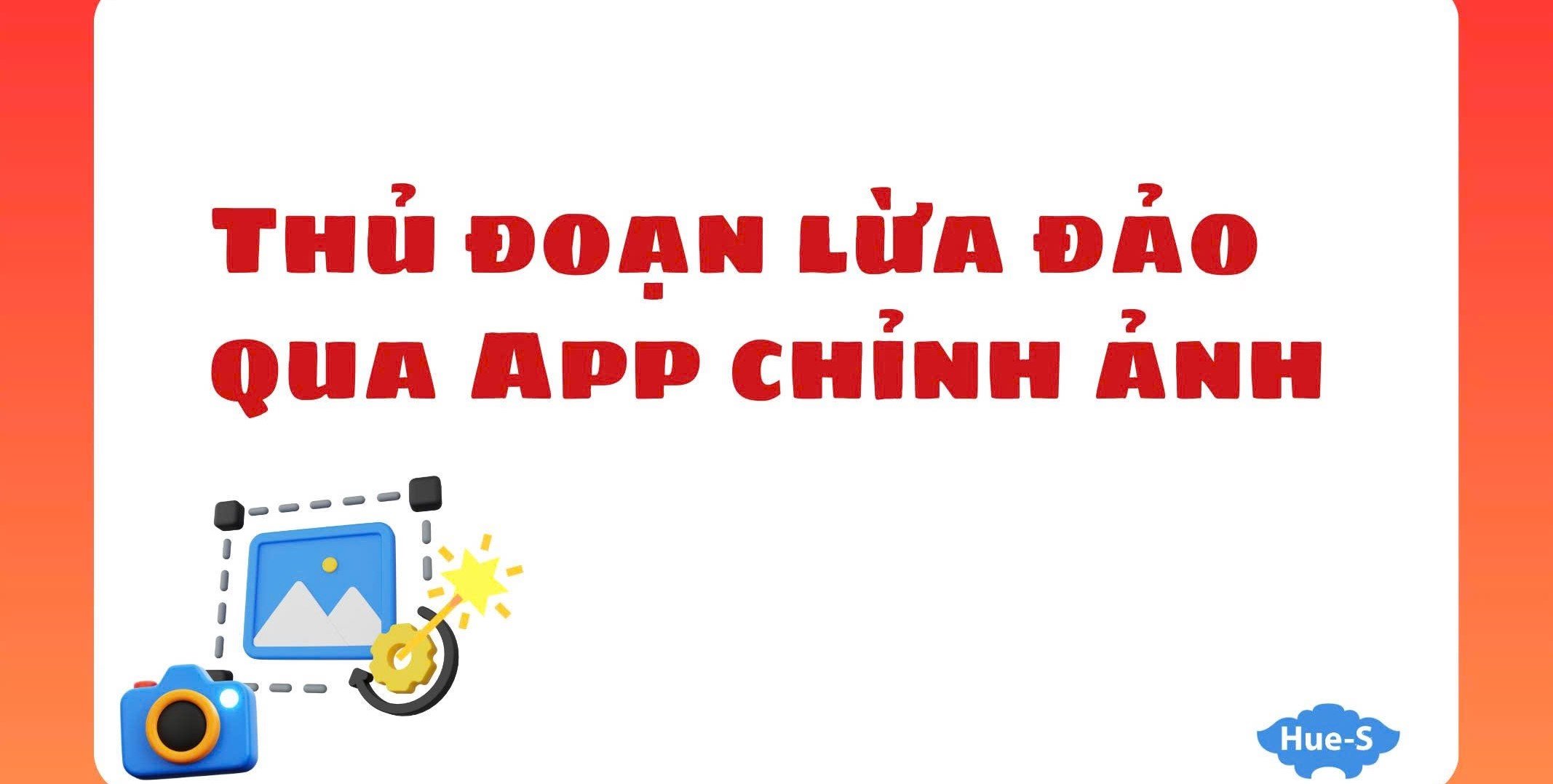 ទាញ​យក​កម្មវិធី​កែ​រូបភាព​ប្លែក​ៗ ប្រយ័ត្ន​កុំ​ឲ្យ​បាត់​លុយ​ក្នុង​គណនី​របស់​អ្នក។