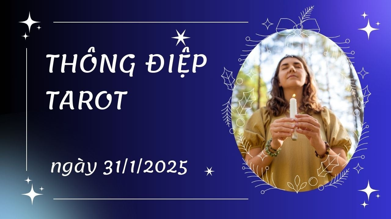 សារ Tarot 1/31/2025