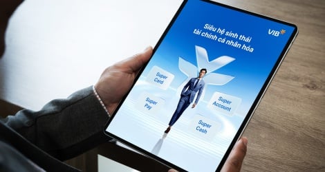 VIB ra mắt Super Pay và Super Cash - Hai mảnh ghép trong siêu hệ sinh thái tài chính cá nhân hóa