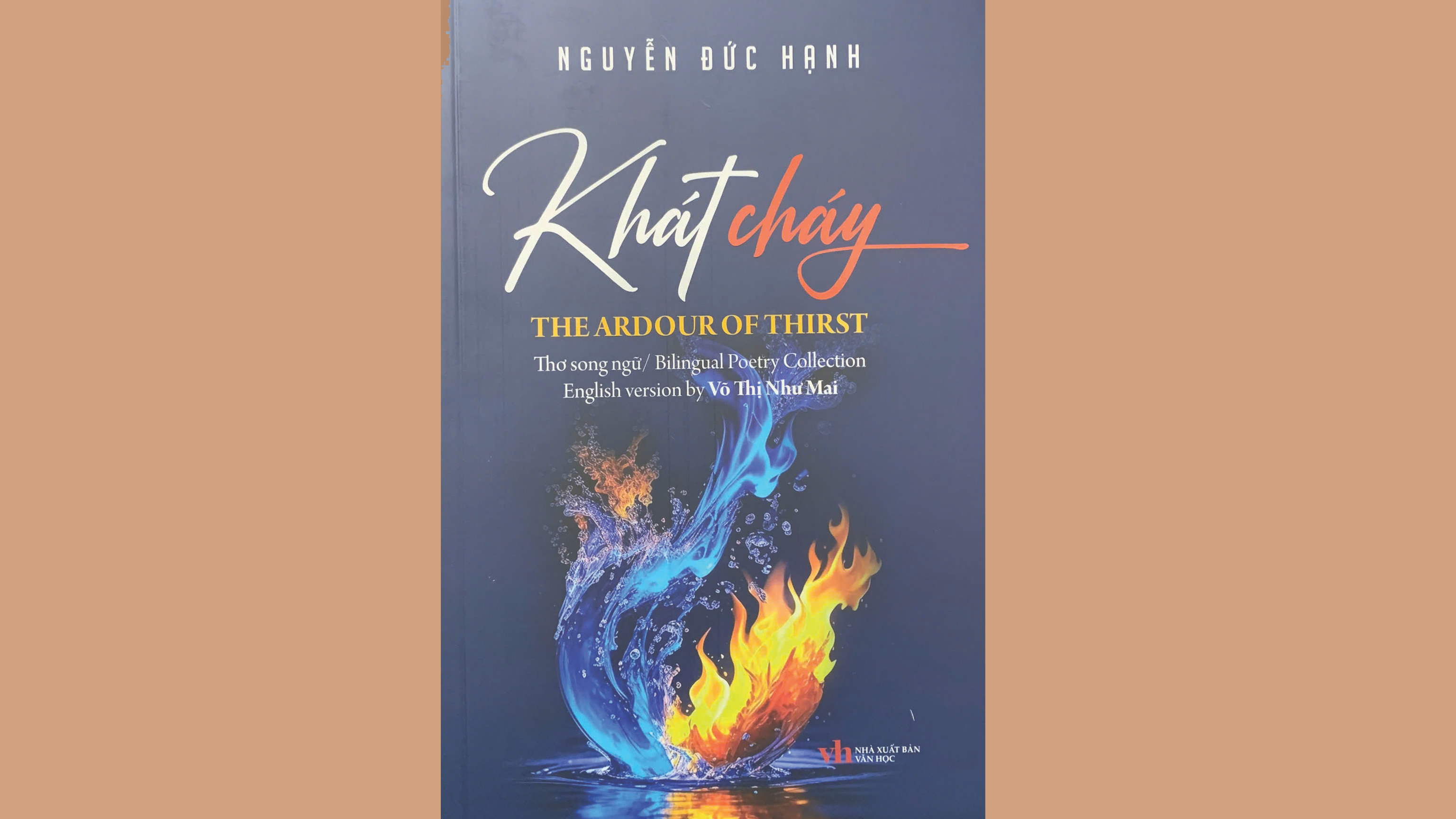 Khát cháy - thơ và ngọn lửa thức ngộ: Triết luận trong cõi Người