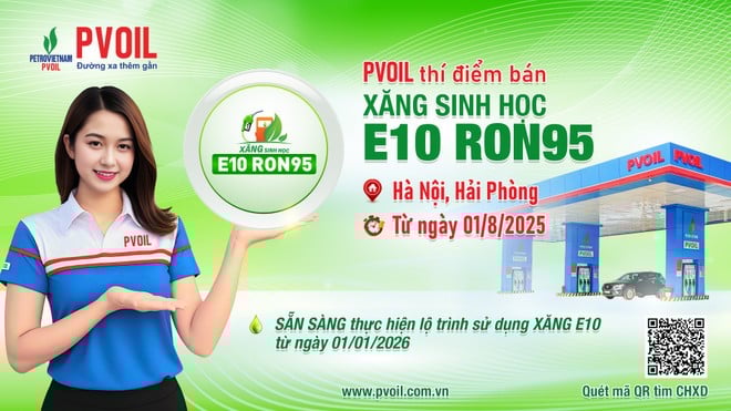 Việc PVOIL triển khai thí điểm bán xăng E10 ngay từ ngày 01/8/2025 nhằm giúp khách hàng dần làm quen với loại nhiên liệu mới, tránh gây “cú sốc” trong quá trình chuyển đổi.