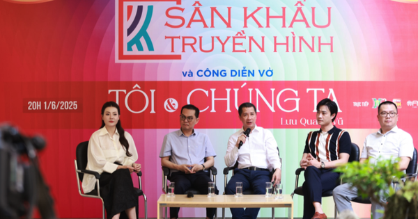 Tác phẩm kinh điển của Lưu Quang Vũ mở màn "Sân khấu truyền hình"