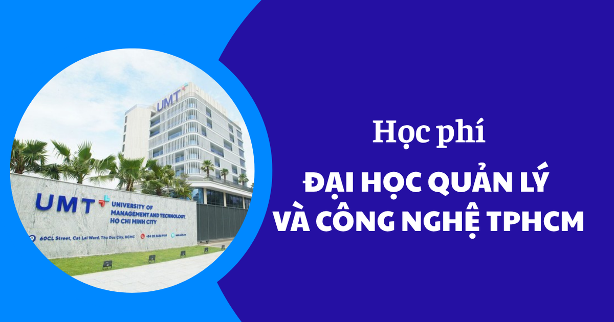 Học phí Đại học Quản lý và công nghệ TPHCM năm 2025-2026
