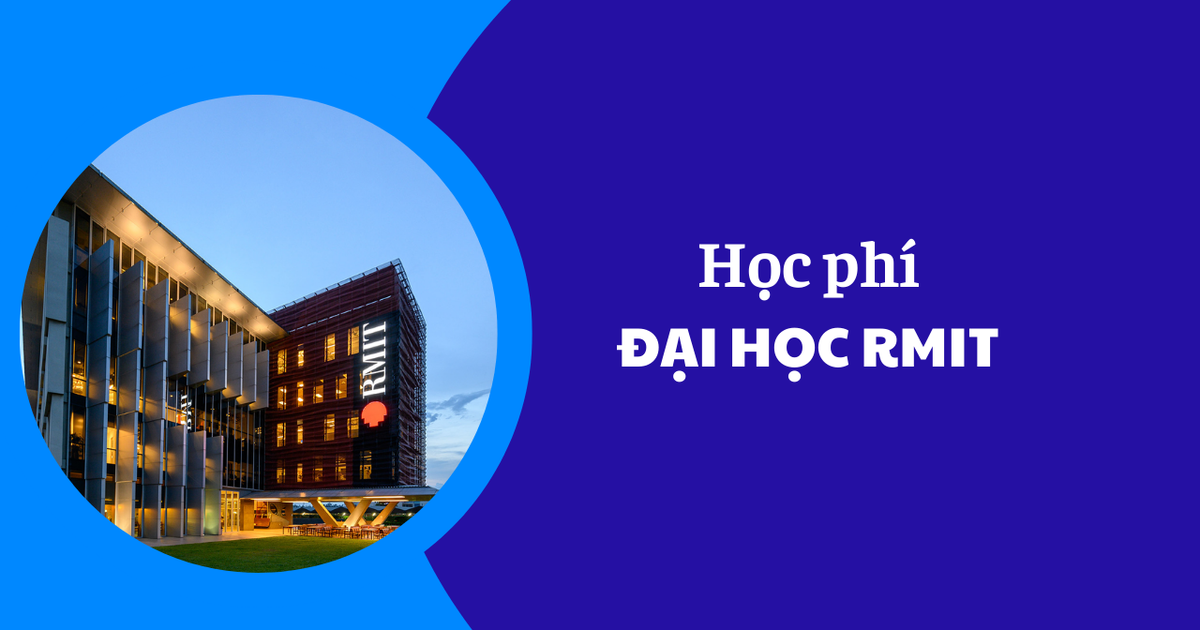 Học phí Đại học RMIT năm 2025-2026