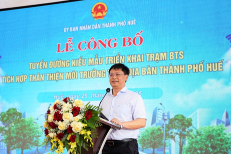 Lễ công bố tuyến đường kiểu mẫu triển khai trạm BTS tích hợp thân thiện môi trường trên địa bàn thành phố Huế - Ảnh 3.