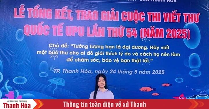 Nỗ lực vượt qua giới hạn của nữ sinh ba lần đoạt giải Cuộc thi viết thư quốc tế UPU