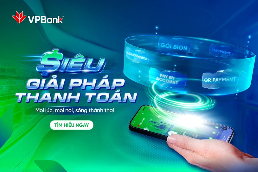 Thanh toán dễ dàng hơn mỗi ngày với Siêu Giải pháp mới từ VPBank