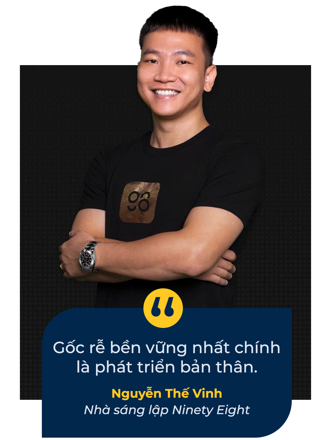 Nhà sáng lập Ninety Eight: Hành trình làm giàu của người Việt trong thế giới số - 5