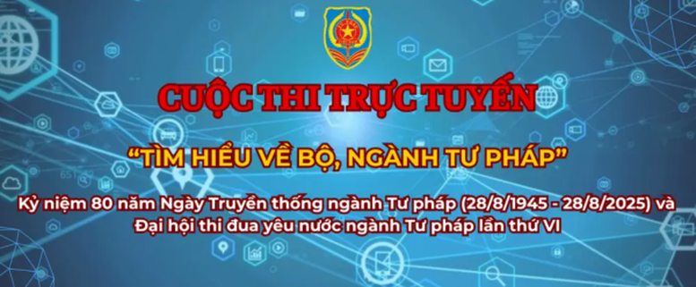 Gần 80 nghìn lượt dự thi cuộc thi trực tuyến ‘Tìm hiểu về Bộ, ngành Tư pháp’- Ảnh 1.