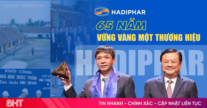 Hadiphar - 65 năm vững vàng một thương hiệu