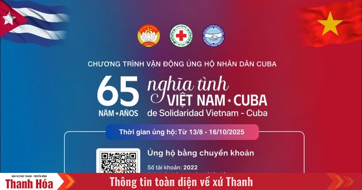 Phát động chương trình ủng hộ “65 năm nghĩa tình Việt Nam-Cuba”