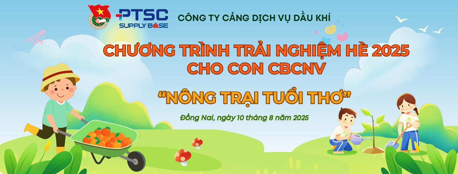 Đoàn Thanh niên Công ty Cảng Dịch vụ Dầu khí và Chương trình “Hè Trải nghiệm” năm 2025 dành cho con CBCNV