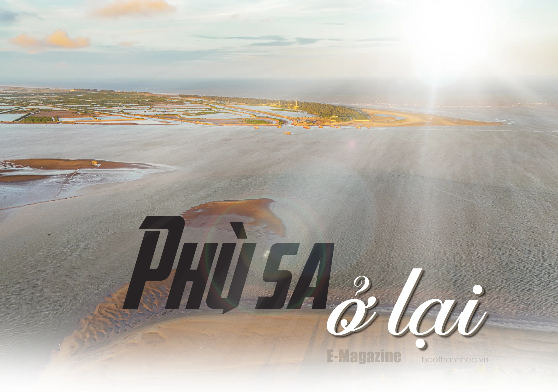 [E-Magazine]: Phù sa ở lại