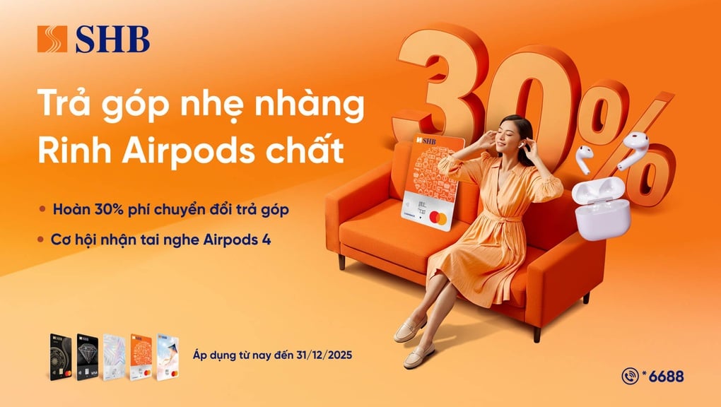 SHB triển khai loạt ưu đãi chi tiêu ngoại tệ, trả góp ưu việt cùng nhiều phần thưởng - 2