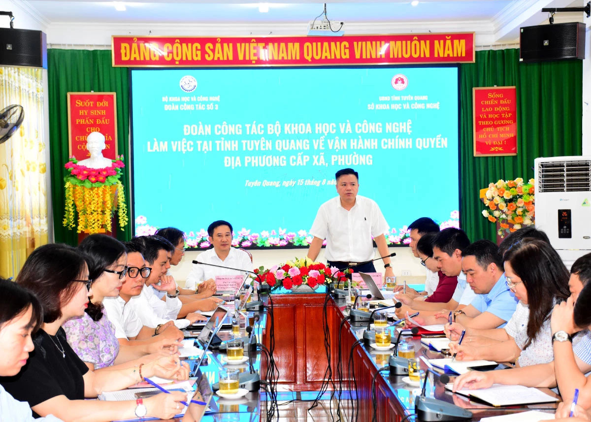 Đoàn công tác của Bộ Khoa học và Công nghệ kiểm tra việc vận hành chính quyền địa phương 2 cấp tại Tuyên Quang