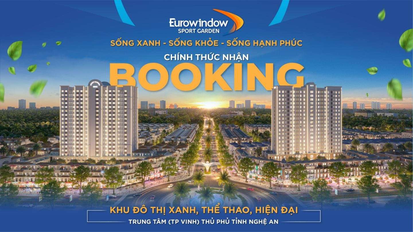 Chính thức nhận booking dự án Eurowindow Sport Garden