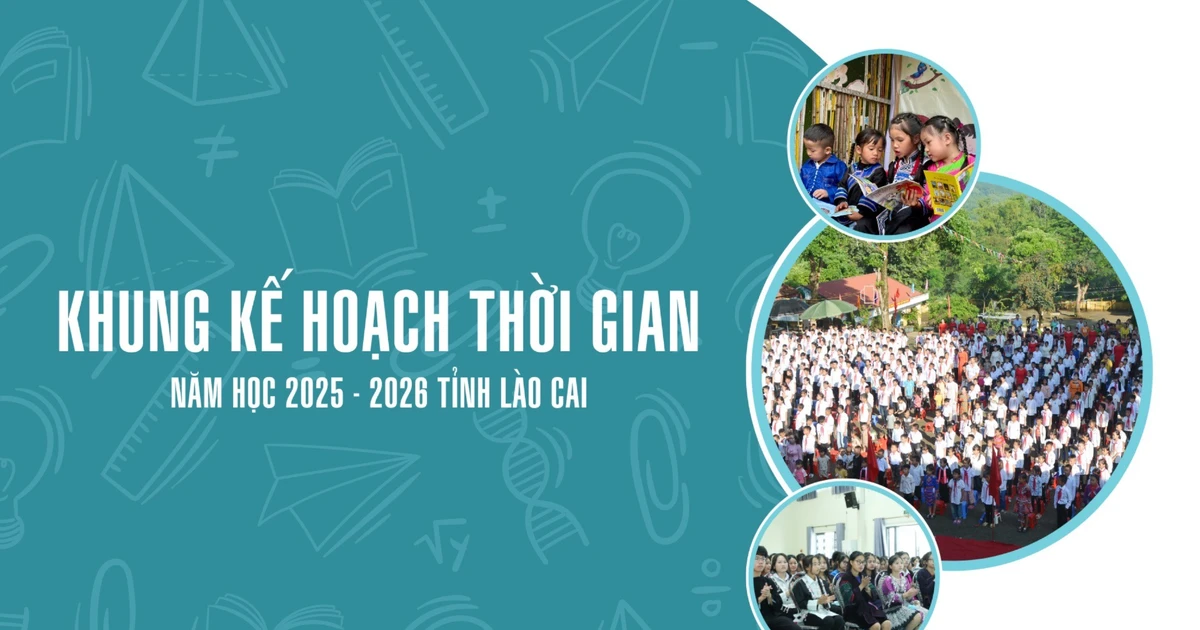 Lao Cai ចេញតារាងពេលវេលាសម្រាប់ឆ្នាំសិក្សា 2025-2026
