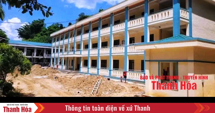Thanh Hóa sẽ đầu tư hơn 700 tỷ đồng xây dựng 6 trường nội trú liên cấp vùng biên