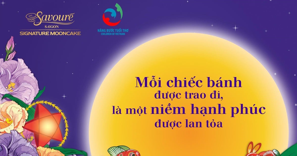 Savouré Bakery và Quỹ Nâng Bước Tuổi Thơ: 'Gửi trọn yêu thương - Lan tỏa hạnh phúc'