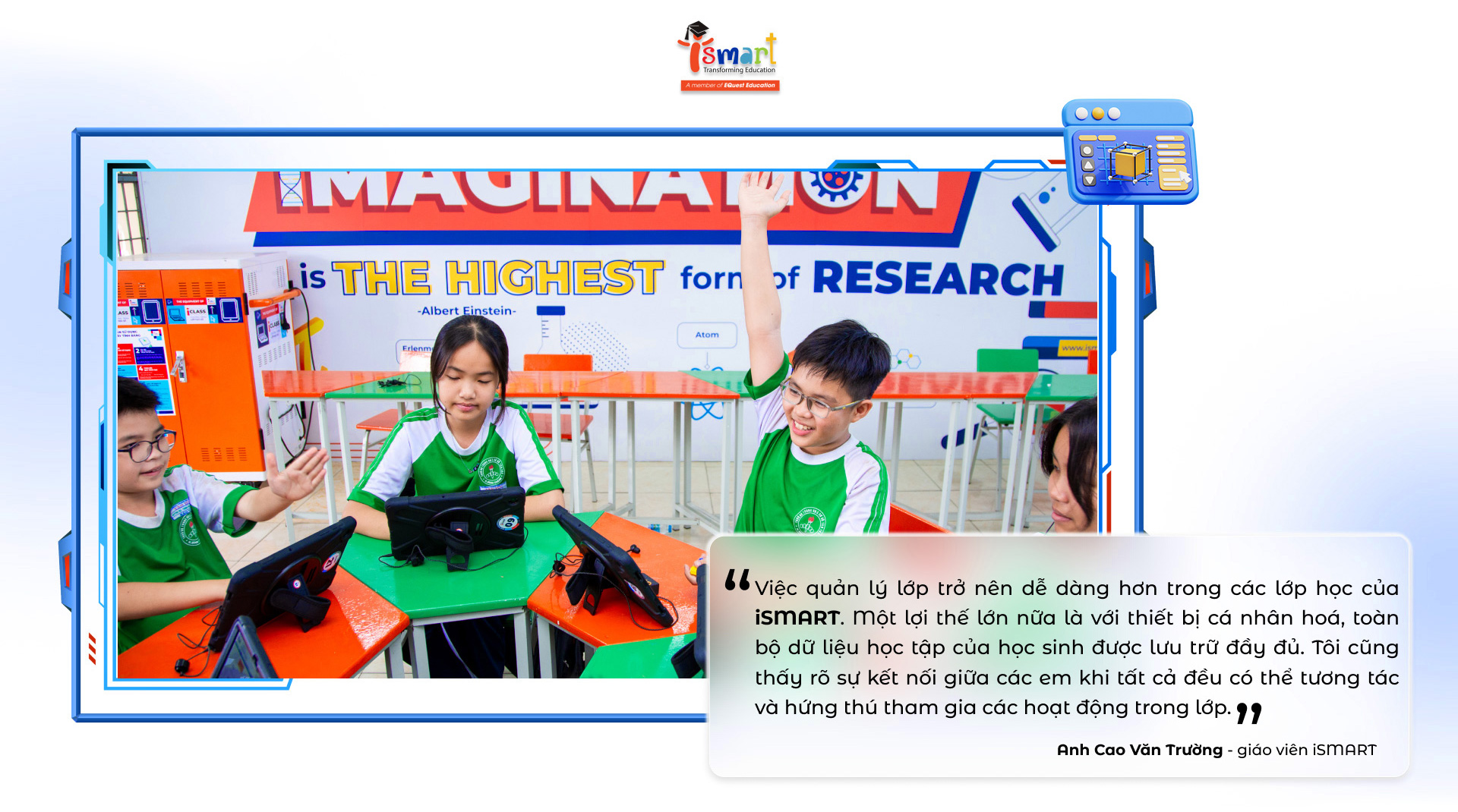 Từ công nghệ đến AI iSMART Education biến lớp học thành trải nghiệm học tiếng Anh mới mẻ - Ảnh 13.