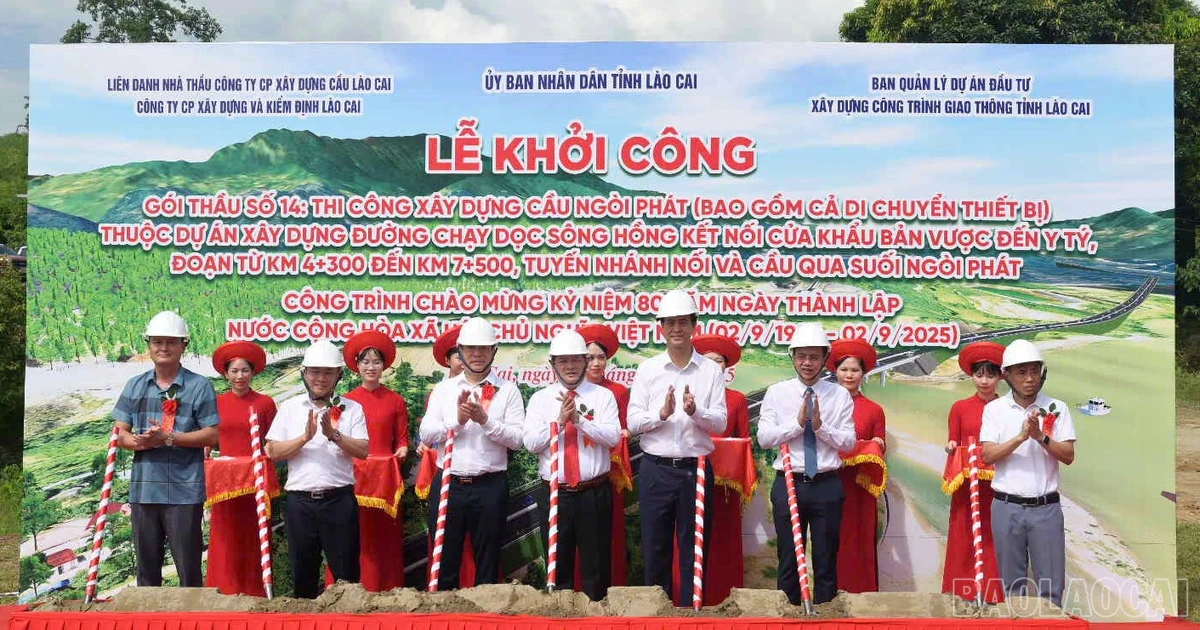 Khởi công cầu Ngòi Phát thuộc dự án xây dựng đường dọc sông Hồng kết nối cửa khẩu Bản Vược đến Y Tý