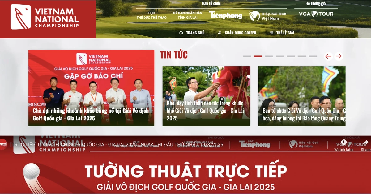 golf.tienphong.vn: Kênh thông tin chính thức Giải Vô địch Golf Quốc gia - Gia Lai 2025