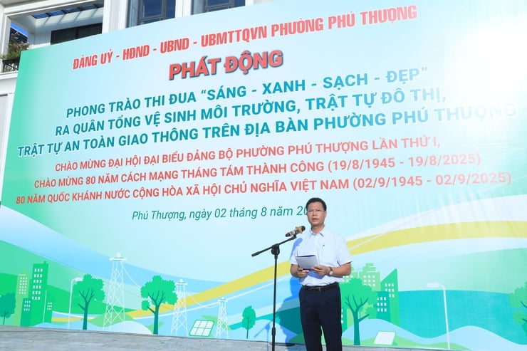Phường Phú Thượng phát động phong trào thi đua “Sáng - Xanh - Sạch - Đẹp”- Ảnh 2.