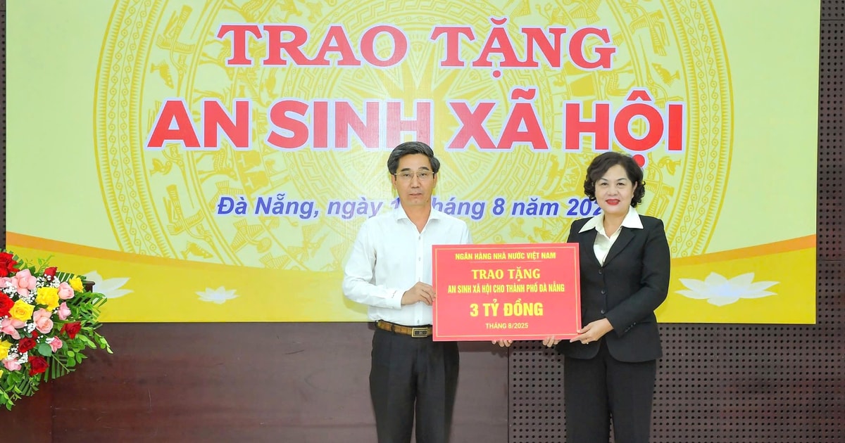 Ngân hàng Nhà nước trao tặng 10 tỷ đồng thực hiện an sinh xã hội tại Đà Nẵng, Huế và Quảng Ngãi