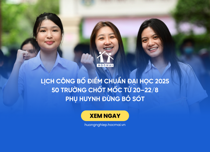 Lịch công bố điểm chuẩn 2025 của 50 trường đại học Bắc - Nam