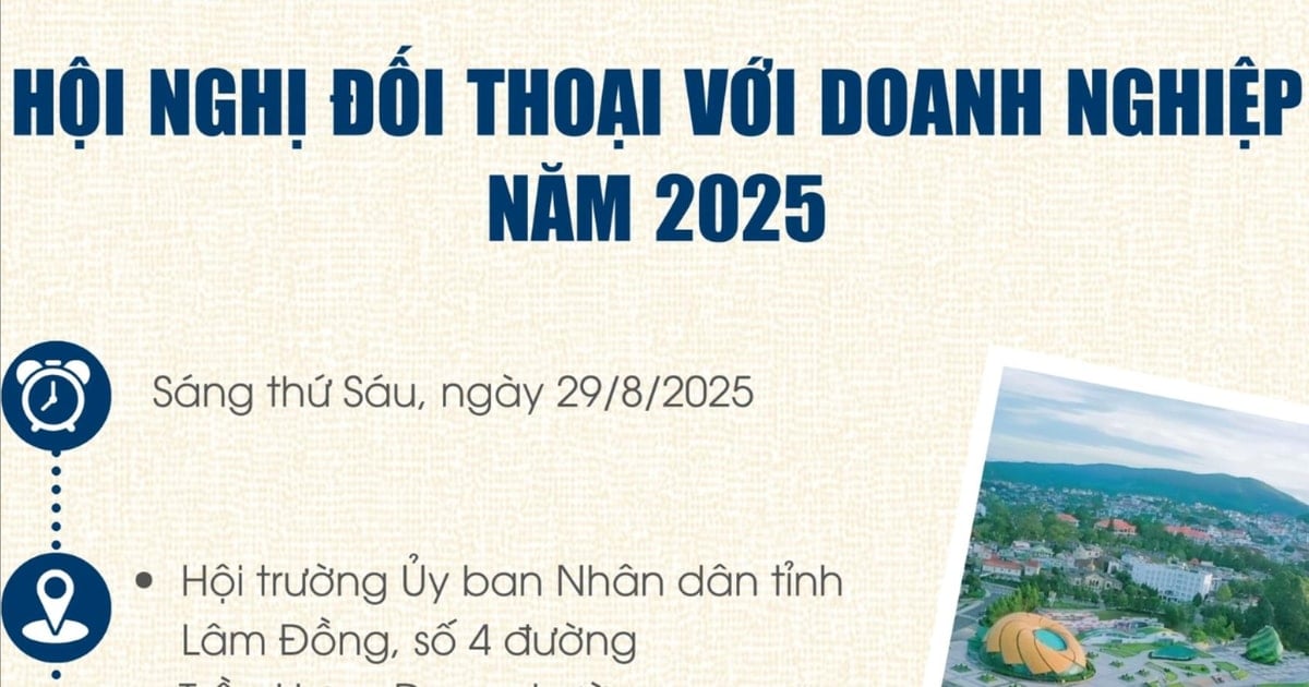 في 29 أغسطس، عقدت اللجنة الشعبية لمقاطعة لام دونج مؤتمرا حواريا مع الشركات في عام 2025.